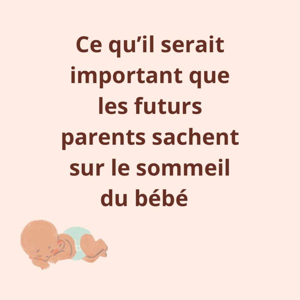 ce qu'il est important que les parents sachent sur le sommeil de bébé